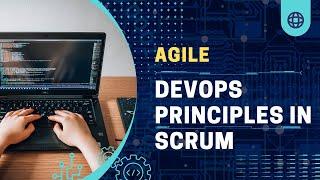 DevOps Principles in Scrum