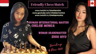 WIM Chelsie Monica vs WGM/FM Qiyu Zhou (Match 3+0)