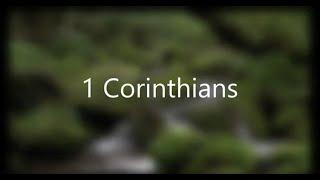 The Book of 1 Corinthians - New King James Version (NKJV) - Audio Bible