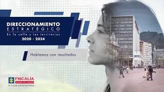 Direccionamiento Estratégico Fiscalía 2020 - 2024