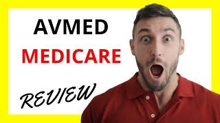  AvMed Medicare Review: Pros and Cons