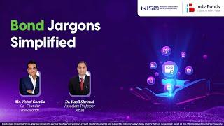 NISM x IndiaBonds - Bond Jargons Simplified!