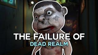 The Failure of Dead Realm | InfoNow