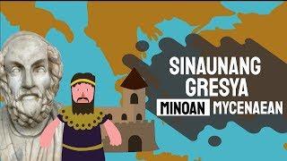 Sinaunang Gresya: Kabihasnang Minoan at Mycenaean