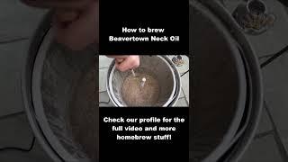 How to brew Beavertown Neck Oil