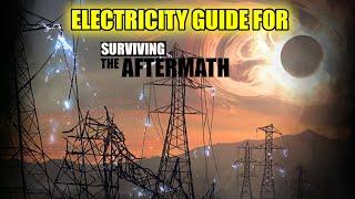 Surviving The Aftermath - 2024 - Electricity Guide