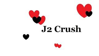 J2 Crush