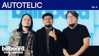 Autotelic Explains Why Music Isn’t Just About Releases Anymore | Billboard Philippines Volumes