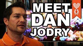 Coralust Reef Solutions - Meet Dan Jodry - Corals for your Reef Tank