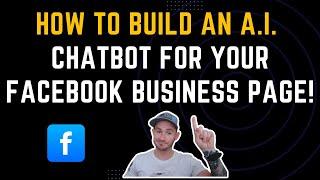 ️ How To Setup an A.I. Chatbot For Your Facebook Business Page