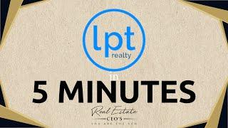 LPT Realty Explained In 5 Minutes