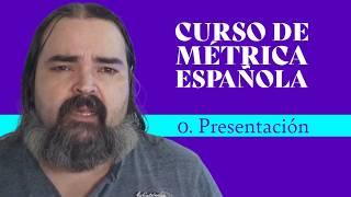 Curso de Métrica Española: Presentación