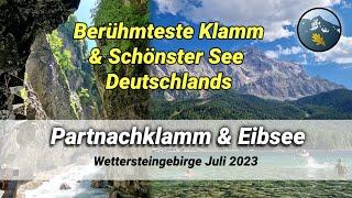 Partnachklamm und Eibsee