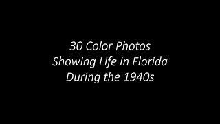 30 Color Photos Showing Life in Florida During the 1940s