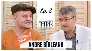 VREI SĂ FII MODEL | ANDRE BÎRLEANU | EP. 8