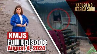 KMJS August 4, 2024 Full Episode | Kapuso Mo, Jessica Soho