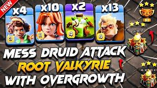 Th16 Mess DRUID Attack With ROOT RIDER VALKYRIE & OVERGROWTH (Clash Of Clans) | TH16 Attack Strategy