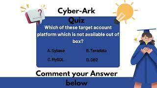 CyberArk Quiz Part - 68 - CyberArk Interview & Questions | SecApps Learning