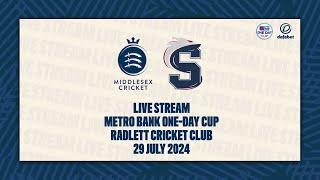 MIDDLESEX V NORTHAMPTONSHIRE STEELBACKS LIVE STREAM | METRO BANK ONE DAY CUP