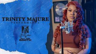 Trinity Majure - No Effort "Out The Booth" Performance