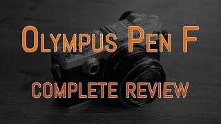 Olympus Pen F Review - MirrorLessons