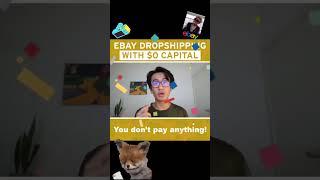 How I Started eBay Dropshipping with $0 Capital