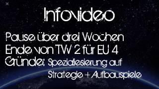 Veheled LP - Infovideo -Projektumstellung, EU 4, Rome 2, Kanalneuausrichtung usw.