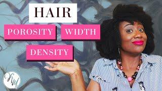 Discovering Natural Hair Porosity, Density and Width | Kelly MacPepple