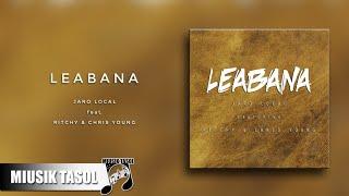 Jaro Local - Leabana (ft. Ritchy & Chris Young)