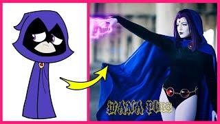 Teen Titans Go Characters In Real Life @WANAPlus