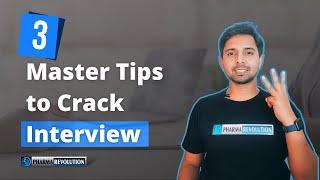 03 Master Tips to Crack any Interview | Pharmacy | Pharma Revolution