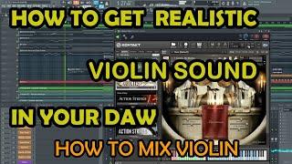 Mixing Violin (FL Studio Tutorial) How to make Epic Realistic Violin Pattern EDM FL Studio Tutorial