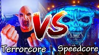 TERRORCORE VS SPEEDCORE