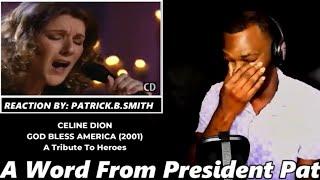 Céline Dion - God Bless America (2001) -REACTION VIDEO (MADE ME CRY )
