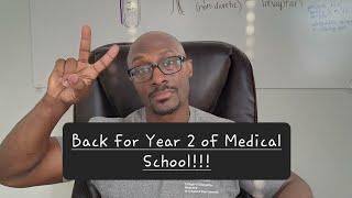 50 year old starts second year of medical school!!!