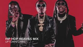 Hip Hop Heavies Trap Mix  - Migos, Kendrick Lamar, Cardi B, Future, Yo Gotti, Chris Brown, A$AP Ferg