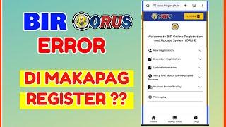 BIR TIN Online Registration Error: Di Makapag verify sign up sa BIR ORUS Online?