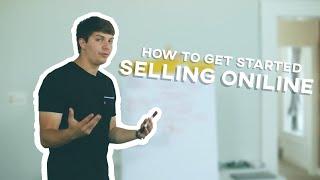 How To Start Selling Online Successfully 2020 - Cole Dockery