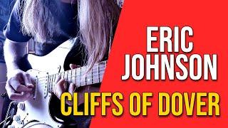 Eric Johnson - Cliffs Of Dover | Intro