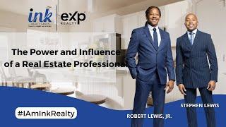 The Power and Influence of a Real Estate Professional