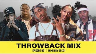 Throwback Radio Episode 1 - Hip Hop Hits 90's & 2000's Mix by DJ CO1