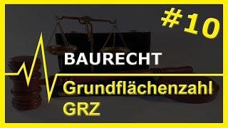 #10 Baurecht | Grundflächenzahl [GRZ]