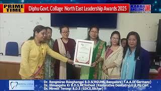 Diphu Govt. Collage  North East Leadership Awards 2025 ( Outstanding Educational Institutions )