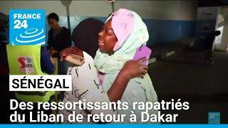 Sénégal : des binationaux sénégalo-libanais rapatriés du Liban de retour à Dakar • FRANCE 24