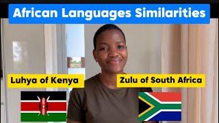 Similar Words in Zulu of South Africa & Luhya of Kenya