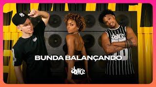 Bunda Balançando - Dj Calixto, Tony Salles, Felipe Beats feat. Parangolé | FitDance (Coreografia)