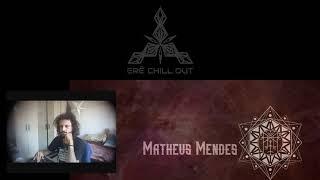 Matheus Mendes & Dani Cantelli (Ere chillout) live performance at chill out Omline festival 10/05/20