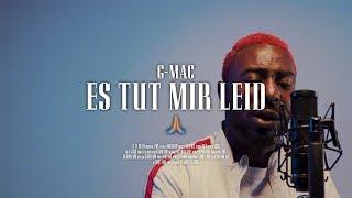 G-Mac - Es tut mir leid  (prod. by Certibeats)