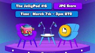 JellyPod #6 - JPG Store & Comet DeFi