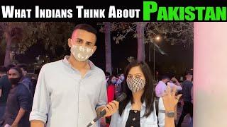 What Indians Think About Pakistan | SHOCKING ANSWERS | Street Interview India